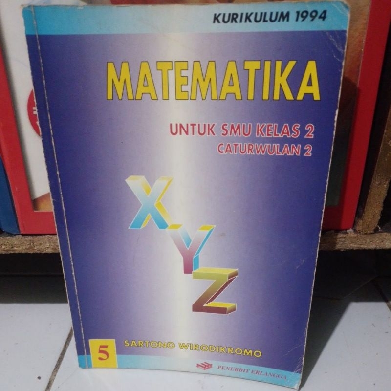 Matematika untuk smu kelas 2 Caturwulan 2 5 kurikulum 1994