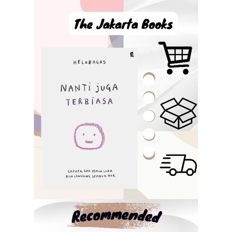 Nanti Juga Terbiasa