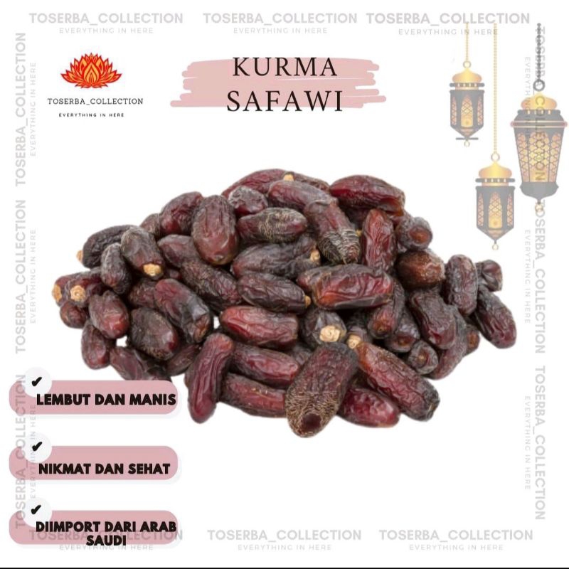 

KURMA SAFAWI TOSEBA_COLLECTION
