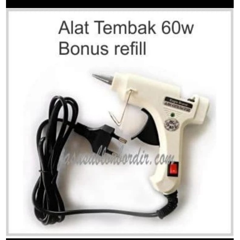 

ALAT LEM TEMBAK 60 WATT Bonus refill