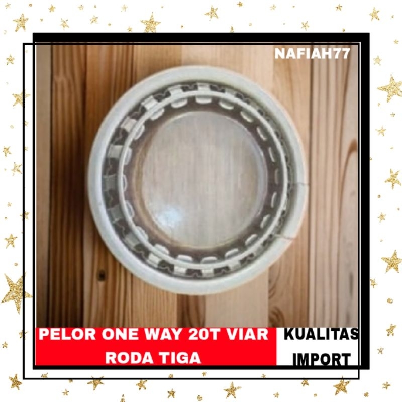 (TERMURAH) PELOR ONE WAY 20T VIAR  BEARING ONE WAY VIAR LAHER ONE WAY 20T SPARE PARTS RODA TIGA