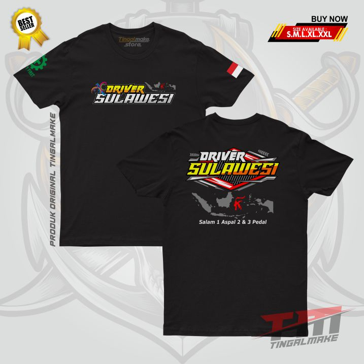 DTF | Kaos Driver Sulawesi Tshirt Unisex | Kaos Driver Muda | Baju Sulawesi - Free Sticker