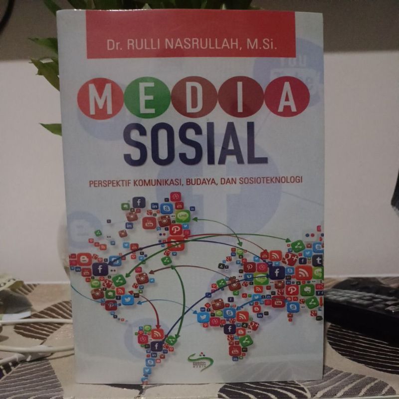 Media Sosial Perspektif Komunikasi,Budaya,dan Sosioteknologi