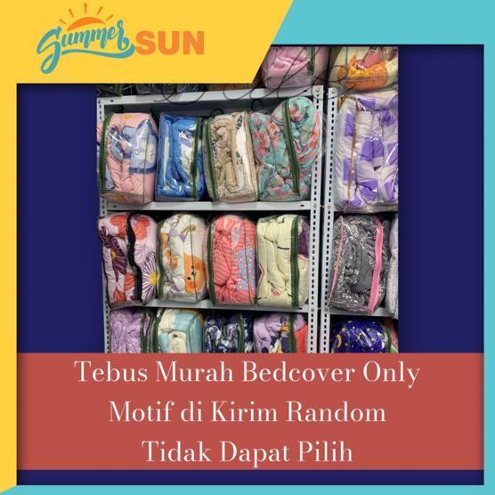 Tebus Murah Bedcover Only Tanpa Sprei - Summersun09