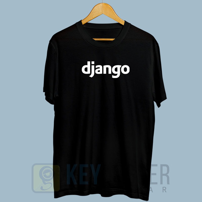 Baju Kaos Django Python Framework Programmer Engineer it 134 a4