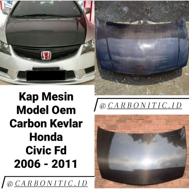 Kap Mesin Model Oem Look Honda Civic Fd 2006 - 2011 Carbon Kevlar Asli