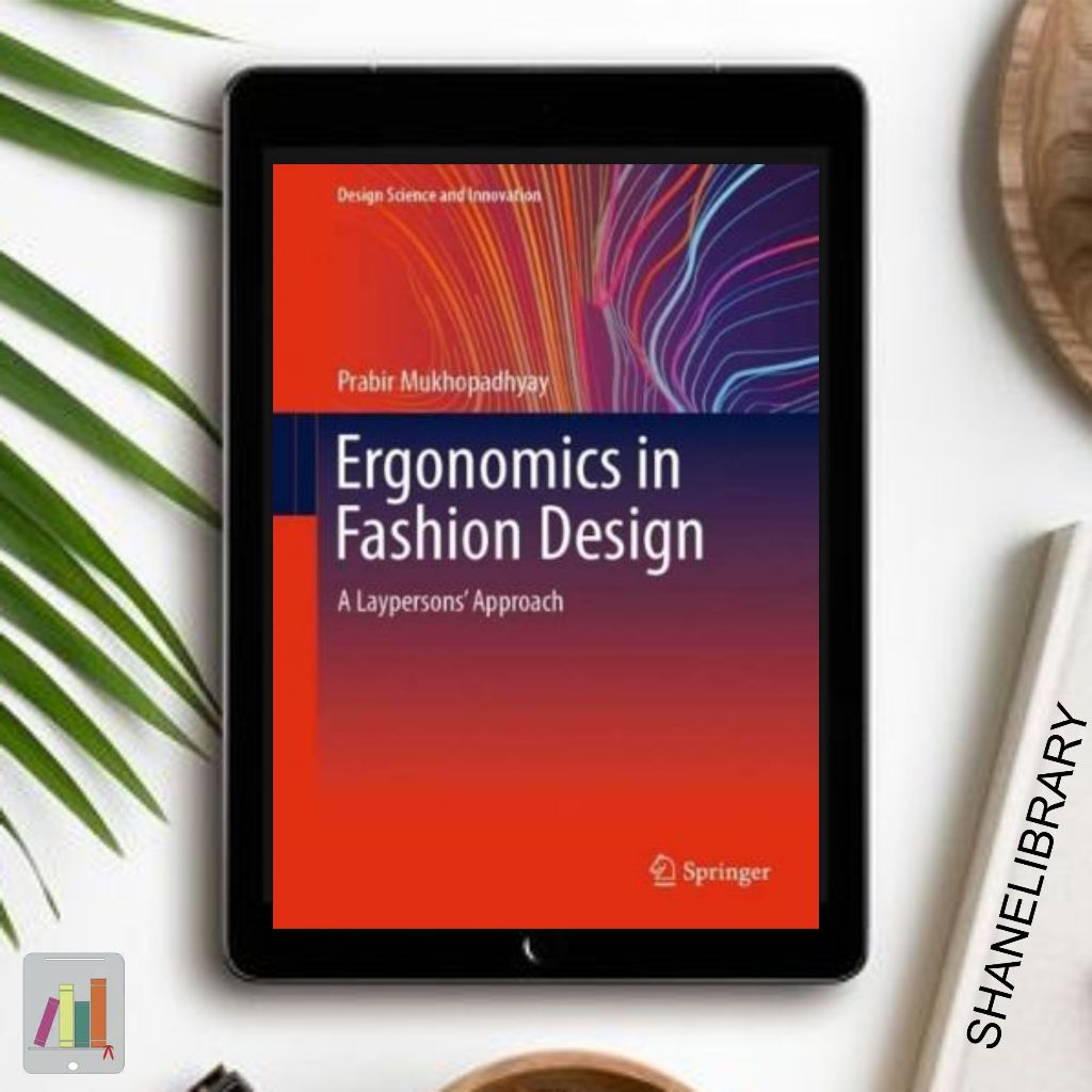 

Ergonomics in Fashion Design by Springer