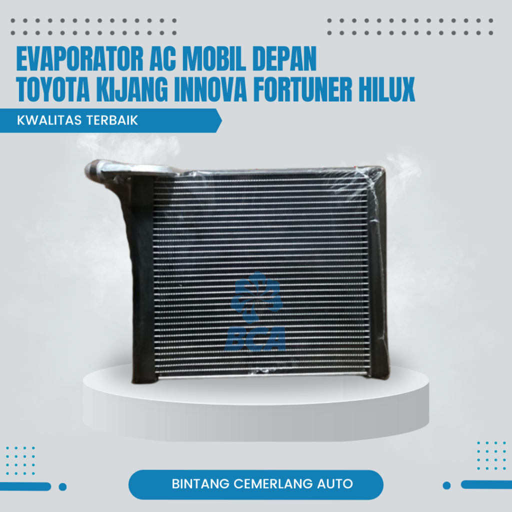 EVAPORATOR COOLING EVAP AC Mobil Depan Toyota Kijang Innova Fortuner Hilux KWALITAS TERBAIK