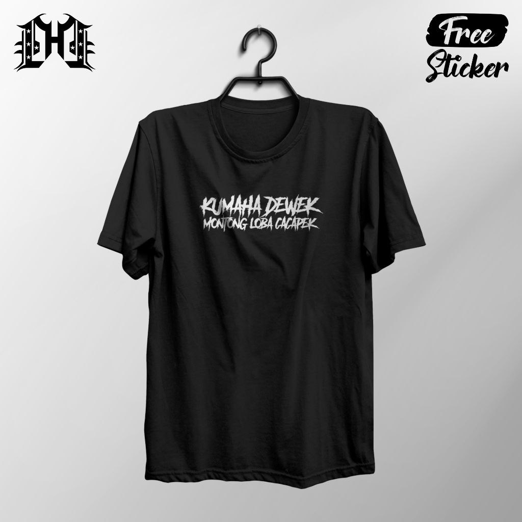 Kaos Tulisan Sunda Kumaha Dewek
