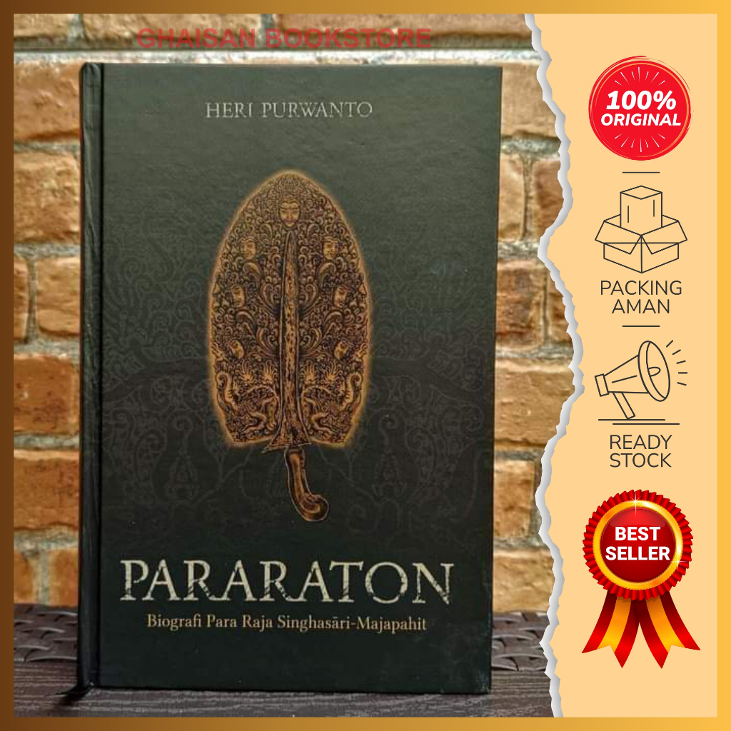 Buku Pararaton Biografi Para Raja Singhasari-Majapahit Kitab Pararaton