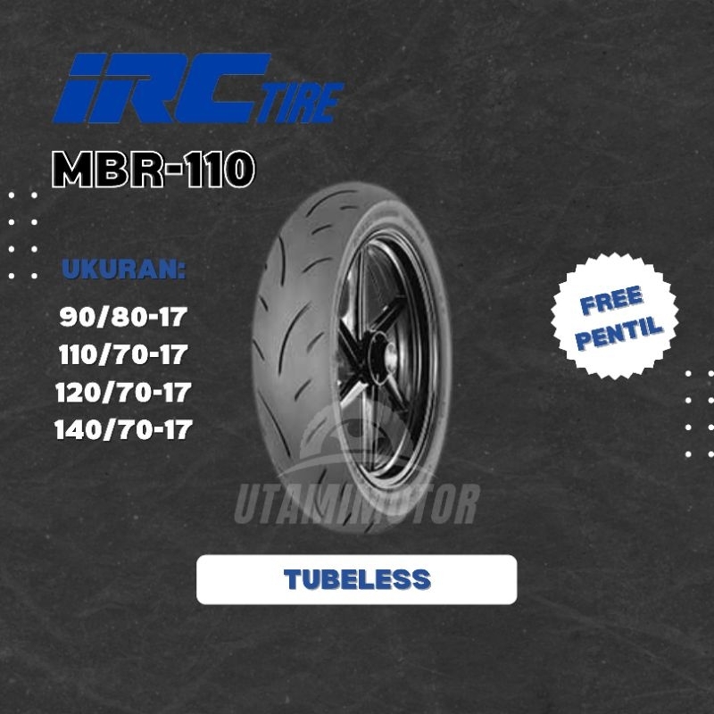 BAN MOTOR IRC MBR-110 RING 17 90/80-17 110/70-17 TUBELESS