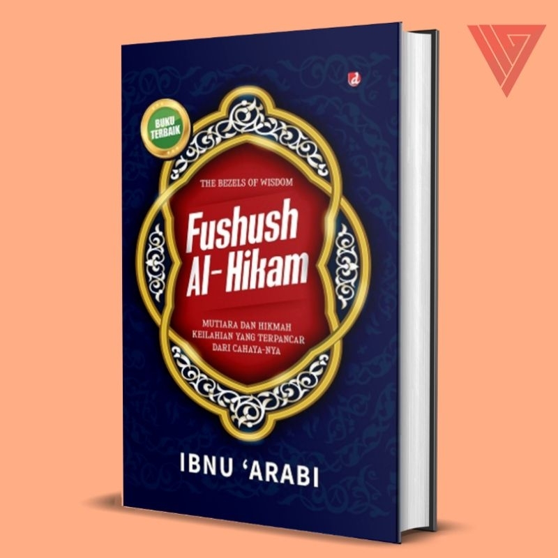 Iyig - Buku/Kitab Fushush Al Hikam By Ibnu Arabi/Kitab Al Hikam/Buku Ibnu Arabi/Buku Tasawuf/Buku Ta