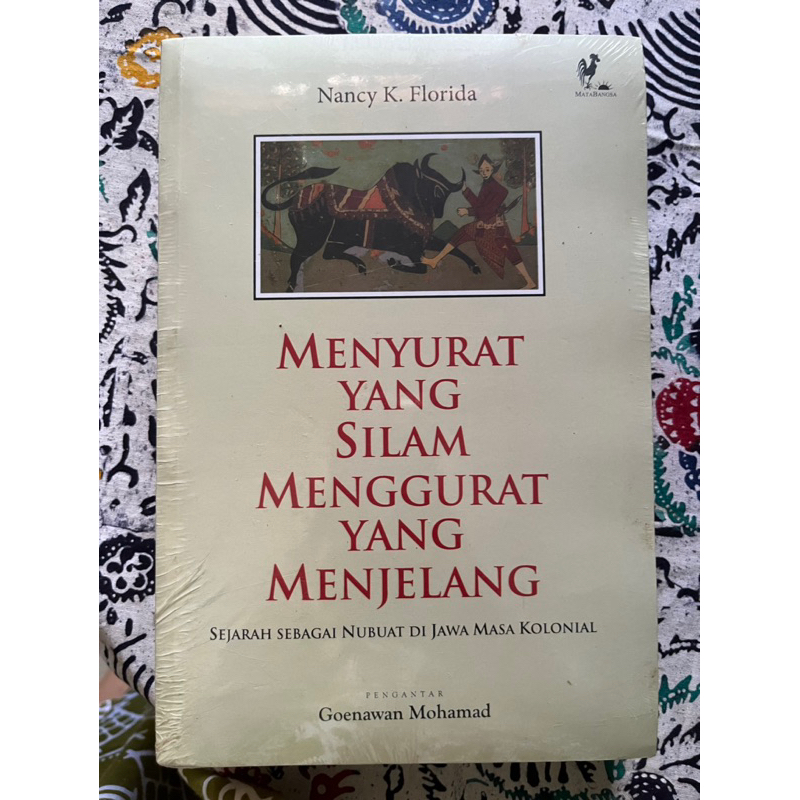 Menyurat Yang Silam Menggurat Yang Menjelang