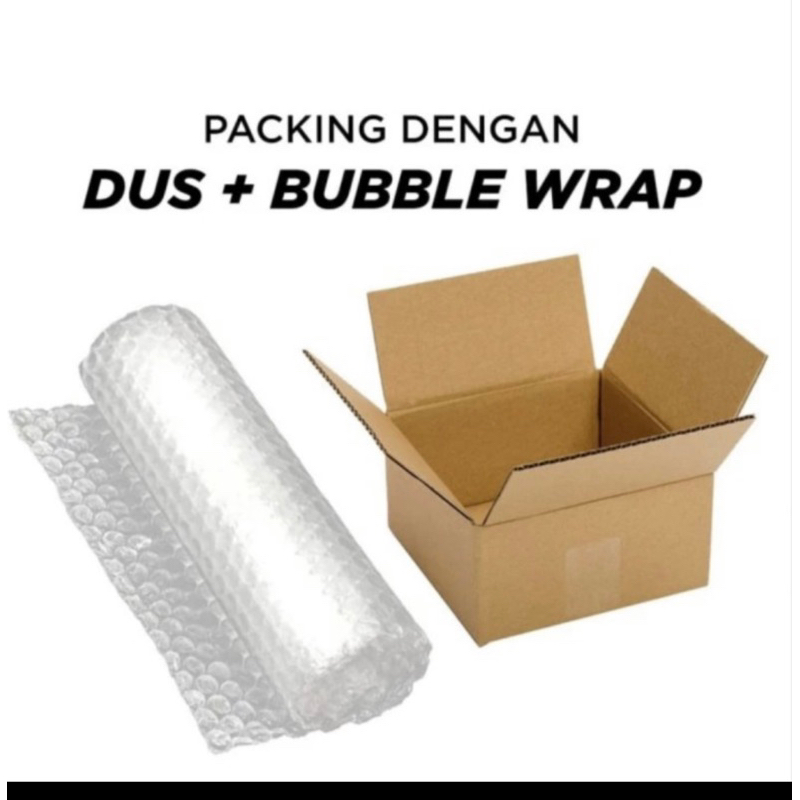 

packing tambahan plus bubble wrap
