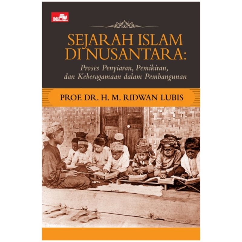 SEJARAH ISLAM DI NUSANTARA