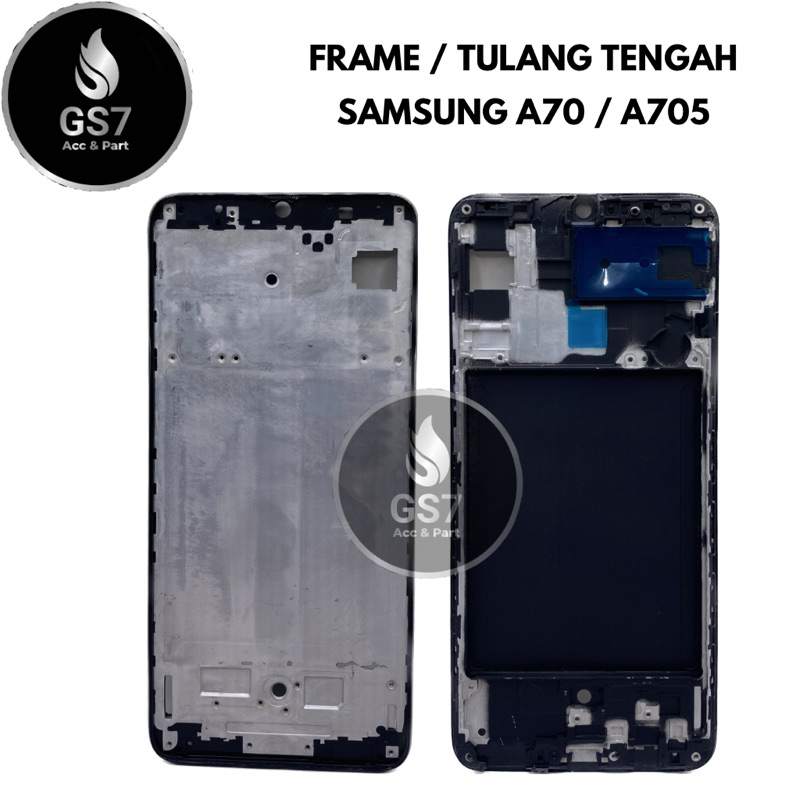FRAME / TULANG TENGAH SAMSUNG A70 / A705
