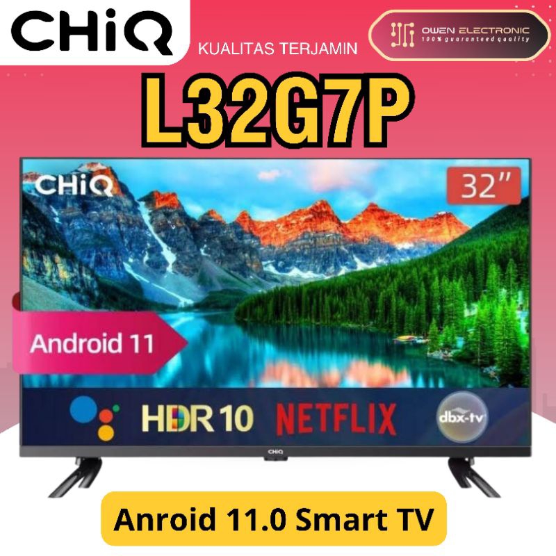 CHIQ 32 Inch Android 11 Frameless Smart TV Digital LED TV L32G7P
