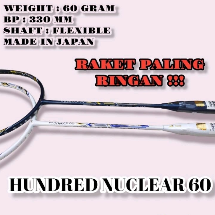 Raket badminton Hundred nuclear 60