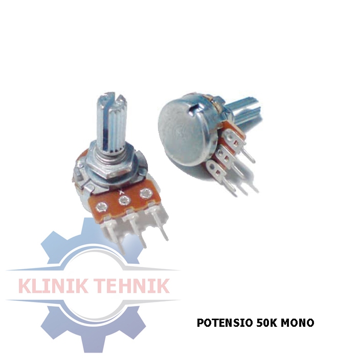 Klinik Tehnik potensio Variabel Potensio 50k mono 3 pin