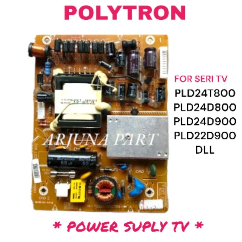 POWER SUPLY TV POLYTRON PLD24T800 / PSU TV POLYTRON PLD24T800 / PLD24D800 / PLD24D900 / PLD24T810 / 