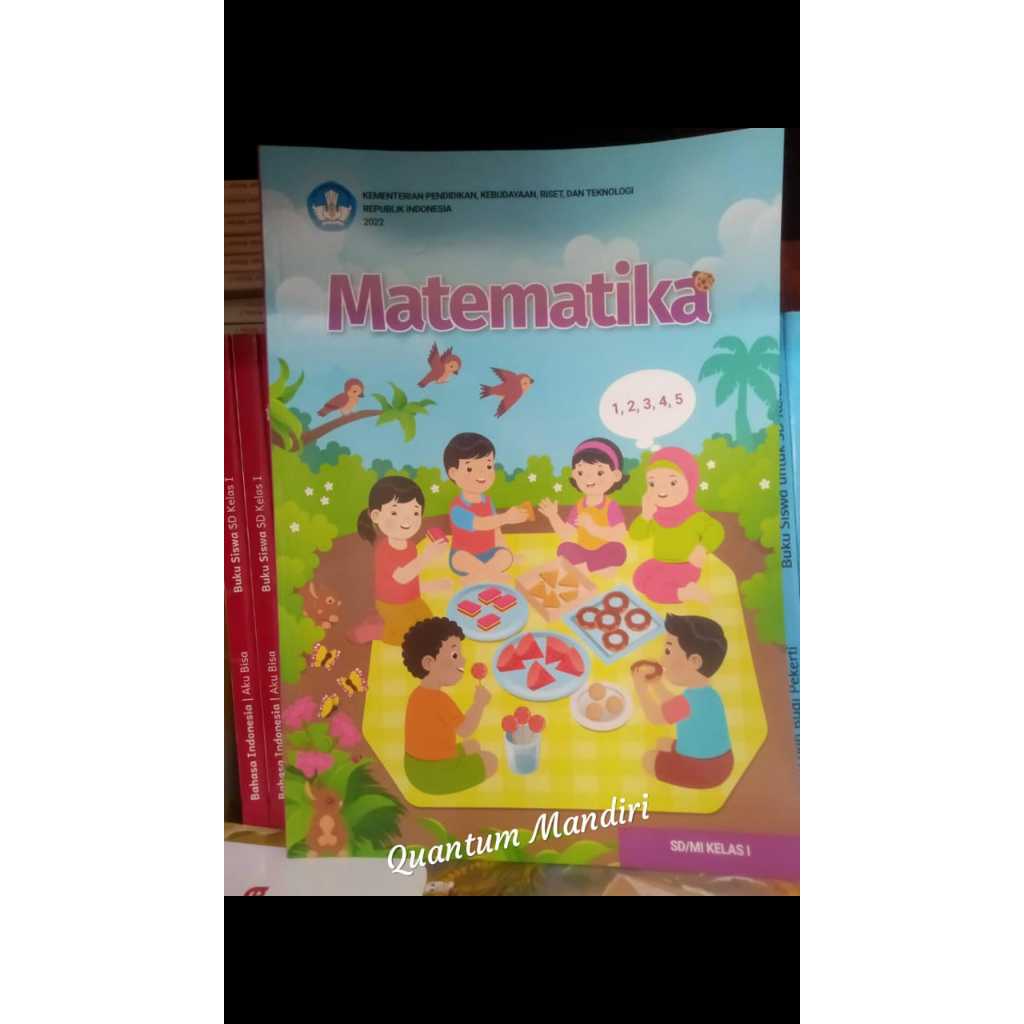 

BUKU MATEMATIKA KELAS 1 NON LISENSI KURIKULUM MERDEKA ( KURMER )