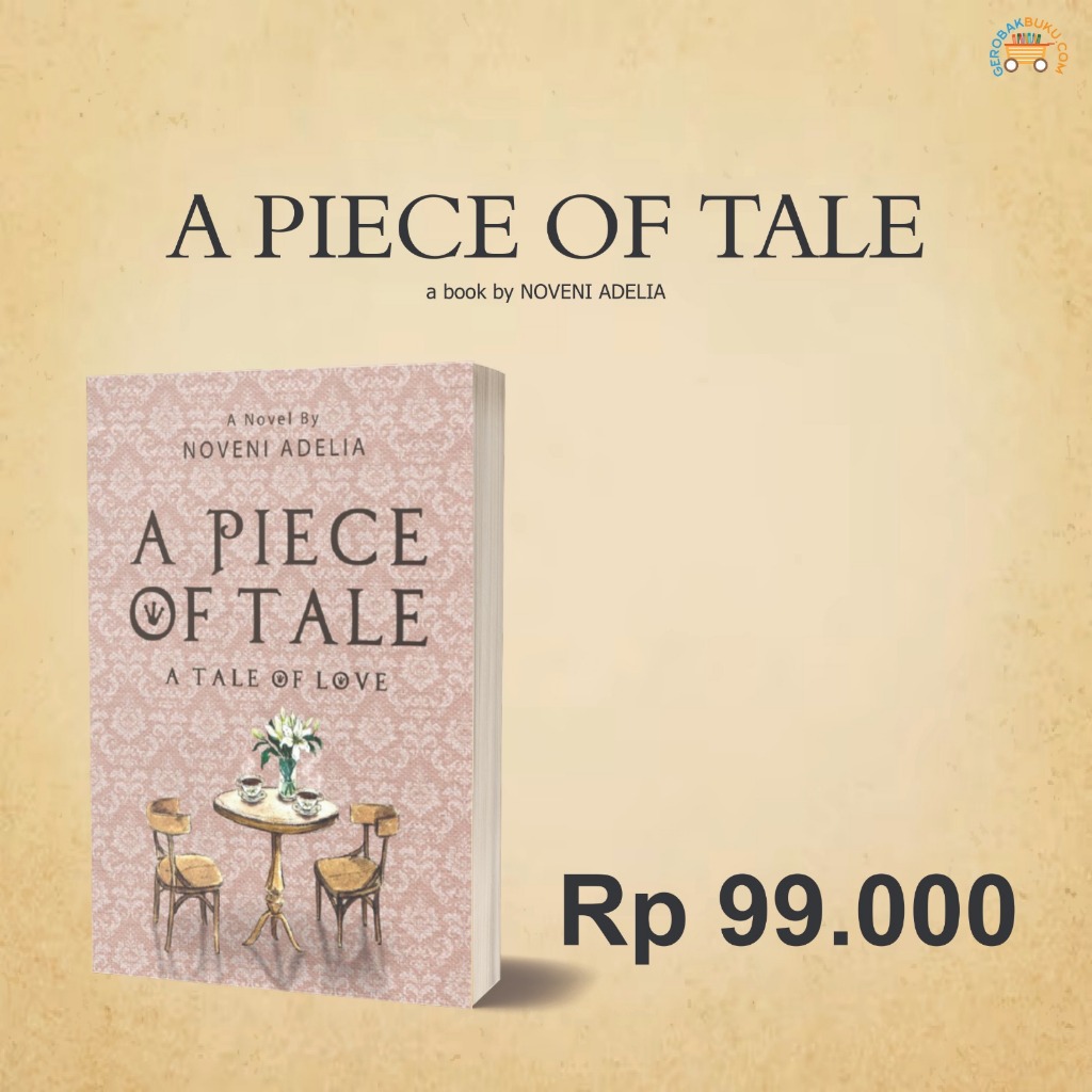 NOVEL "A PIECE OF TALE (TALE OF LOVE)"