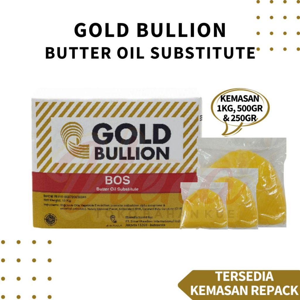 

Gold Bullion Butter Oil Substitute / BOS REPACK 500gr