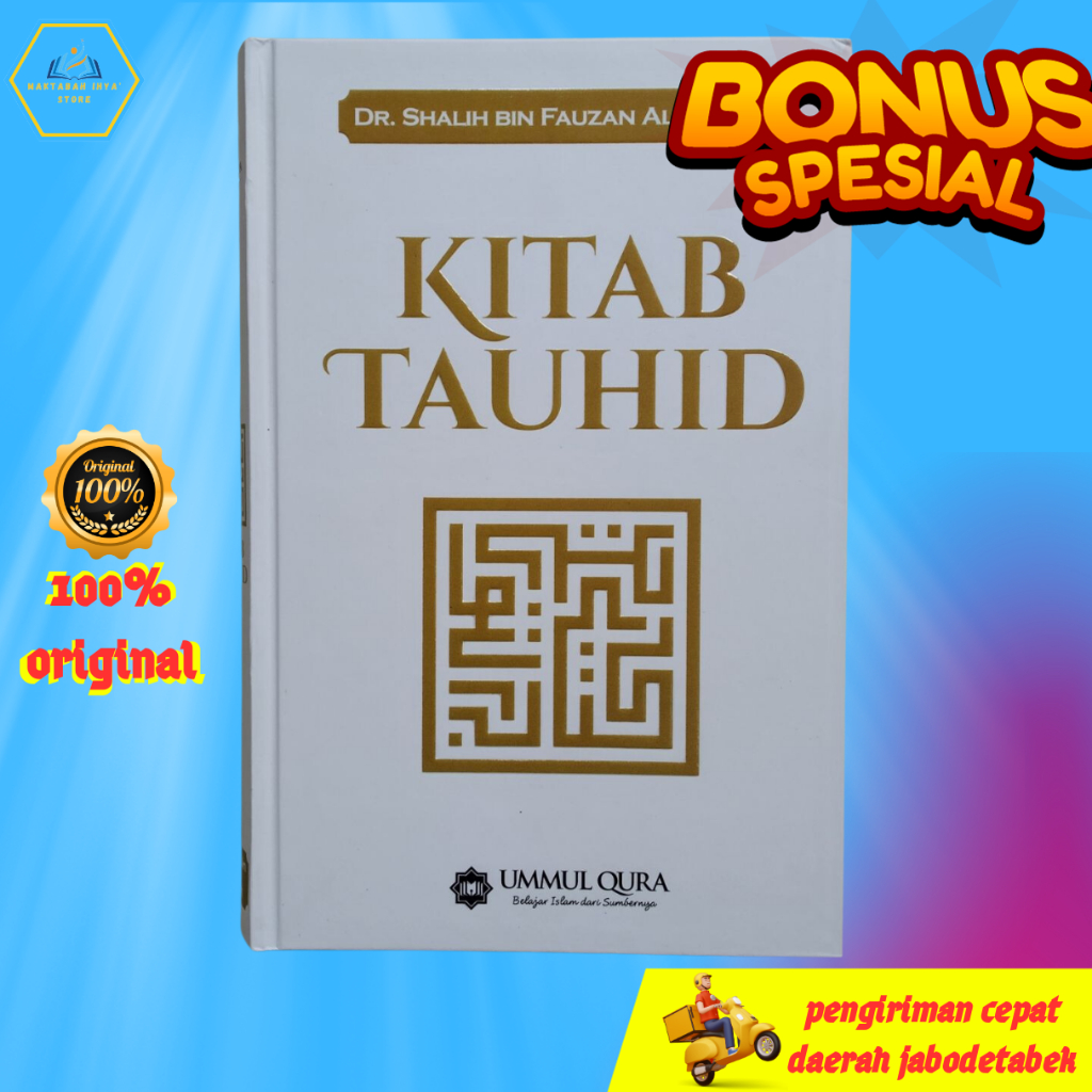 Buku kitab tauhid aqidah akidah karya dr syaikh shalih fauzan dasar anak ori original asli depok jaw