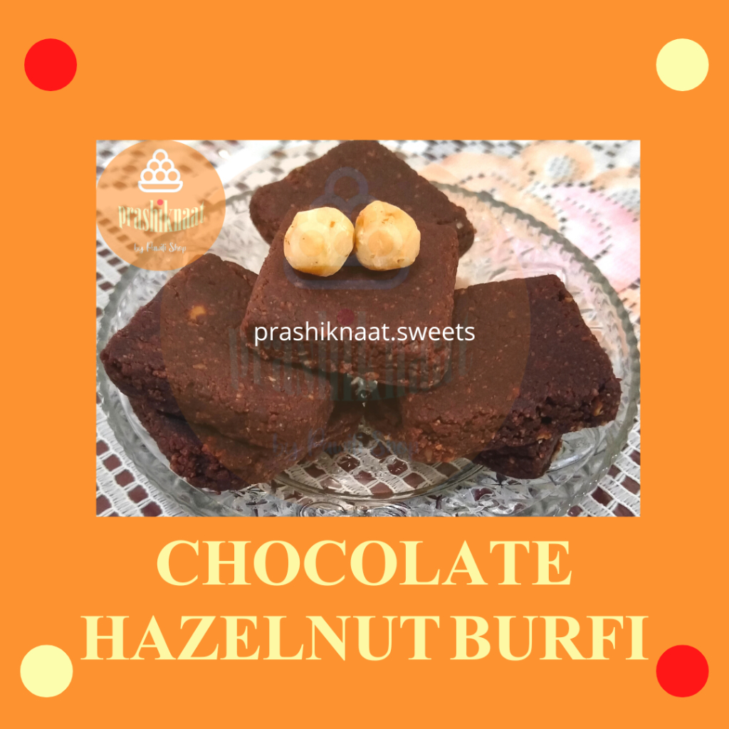 

Chocolate Hazelnut Burfi - Indian Sweets/Manisan India