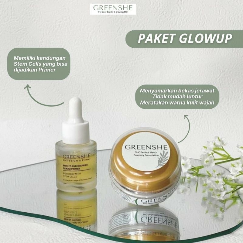 PAKET GLOW UP GREENSHE / PAKET GLOW UP / PAKET GREENSHE GLOW UP/ GREENSHE /BEDAK SHC DAN SERUM