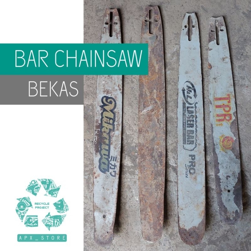 BAR CHAINSAW BEKAS / RUSAK, besi bahan/bahan pande besi.