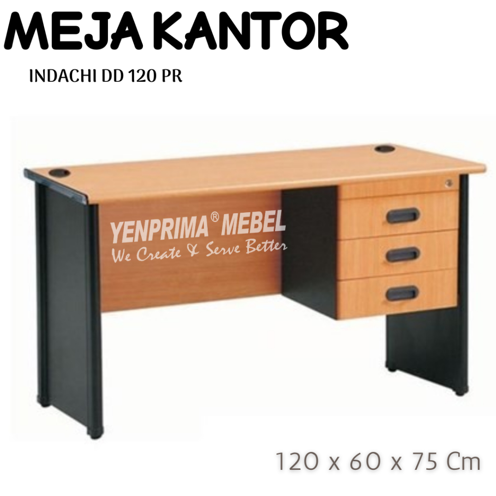 [YENPRIMA] MEJA KANTOR INDACHI/DD 120 PR/MEJA KERJA
