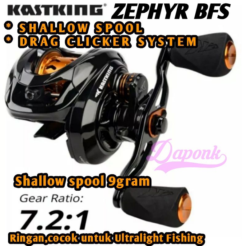 KASTKING Zephyr BFS shallow spool + drag clicker