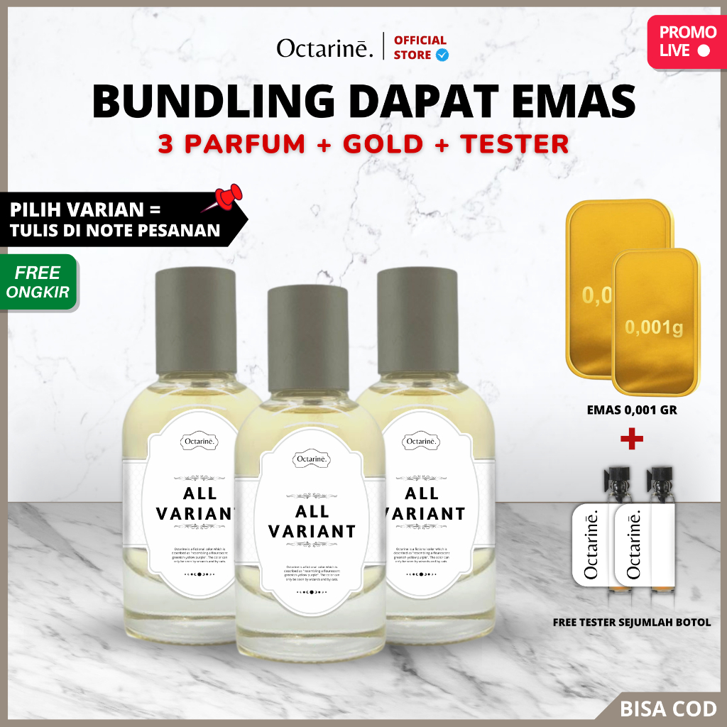 1hekb- [ LELANG KHUSUS LIVE ] Bundling 3 Botol Parfum 30ml Gratis Emas Bebas Pilih Variant - Octarin