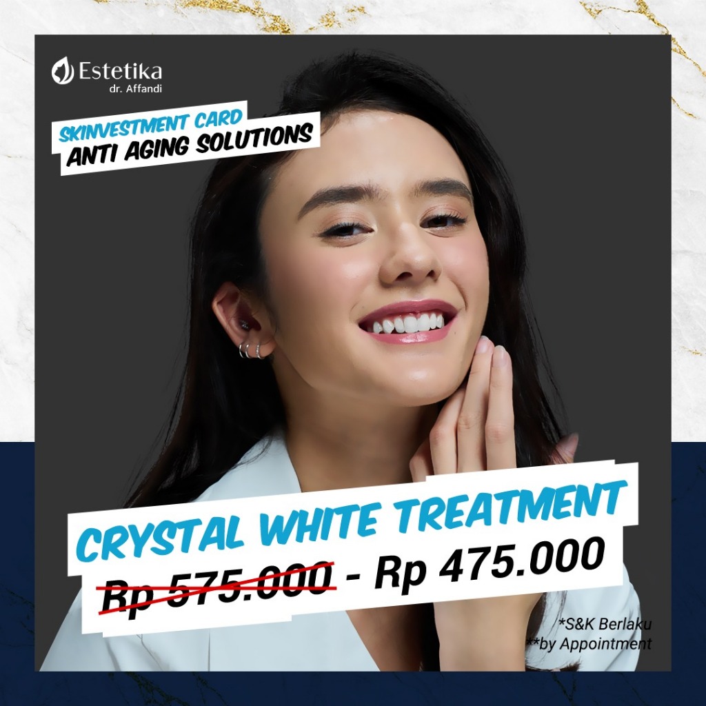 Skinvestment Card Crystal White Treatment - Estetika dr. Affandi