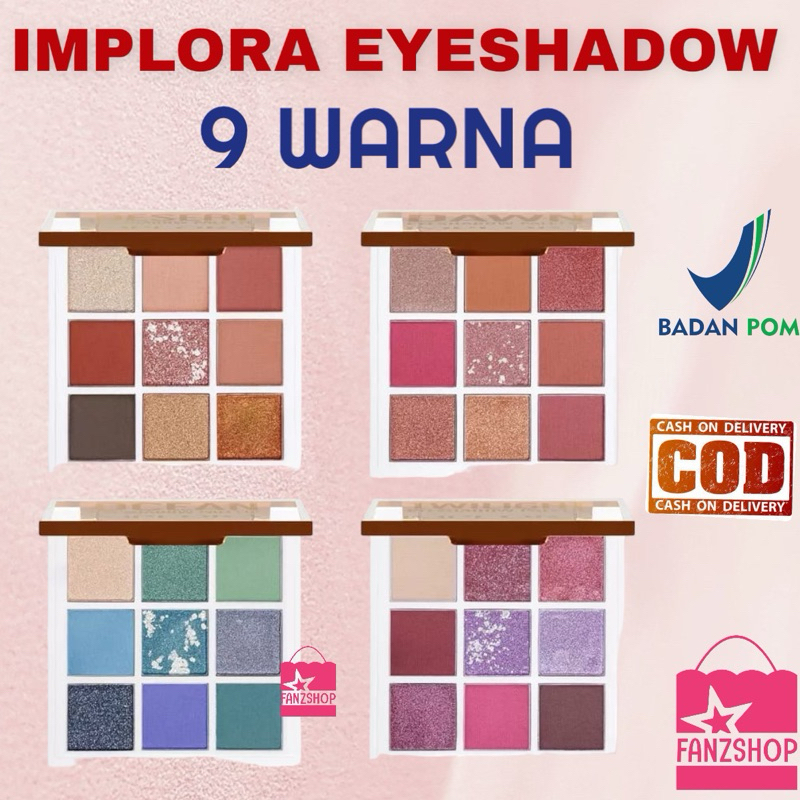 EYESHADOW 9 WARNA EYESHADOW PALLETE EYESHADOW IMPLORA