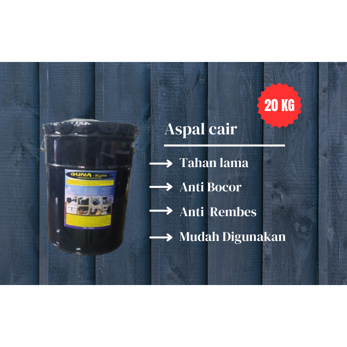 Aspal Cair 20 kg Pelapis Anti Bocor serba guna mudah digunakan,aspal cair tahan lama,aspal cair anti