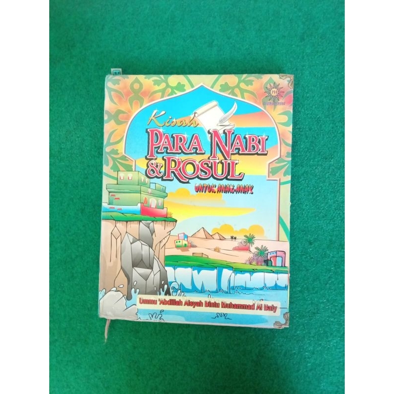 Kisah Para Nabi & Rosul untuk Anak-anak - Ummu Abdillah Aisyah