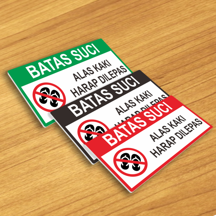 

Sign Acrylic Batas Suci Alas Kaki Harap Dilepas, Signage Akrilik Batas Suci Mesjid Musholla 25x12cm