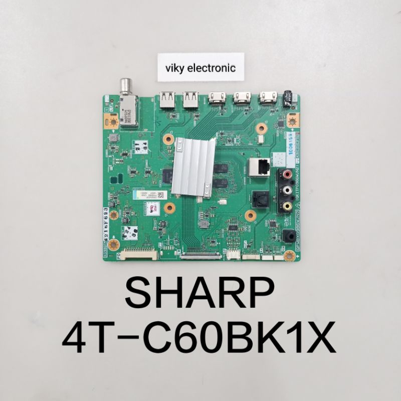 SHARP 4T-C60BK1X mainboard mb modul mobo mesin tv SHARP 4T-C60BK1X