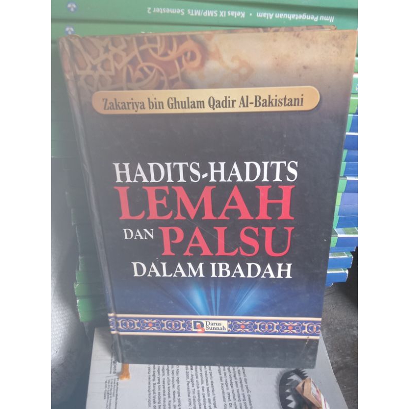 Hadits-Hadits LEMAH dan PALSU Dalam Ibadah