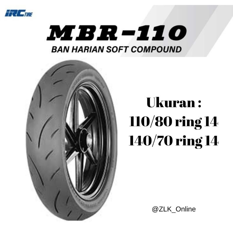 Ban Motor IRC MBR110 ukuran 110/80ring 14,140/70 ring17