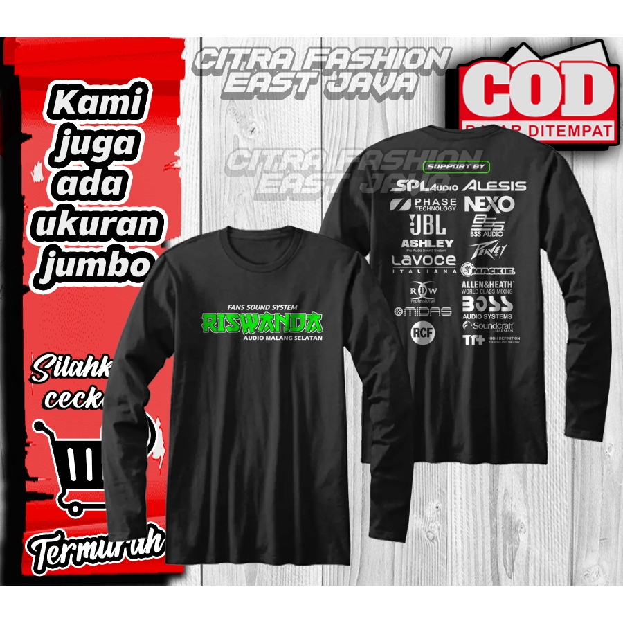 KAOS FANS SOUND SYTEM RISWANDA AUDIO MALANG SELATAN LENGAN PANJANG