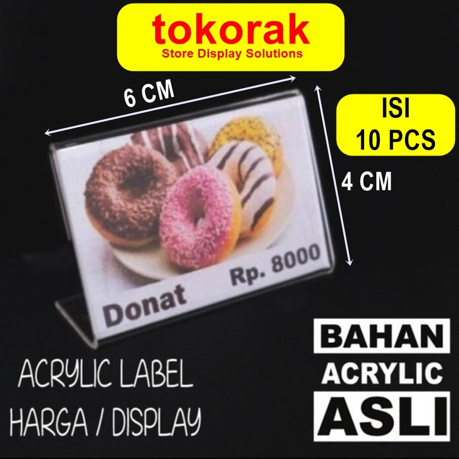 

ACRYLIC LABEL HARGA 4 X 6 CM / 10 PCS STAND PRICE TAG AKRILIK STAND NAME CARD HOLDER FOOD NAME CARD TAGBAKERY TAG BREAD NAME TAG