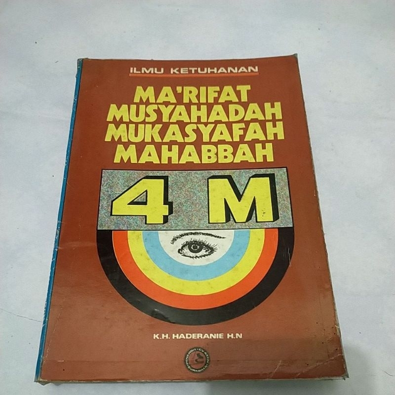 MA' RIFAT MUSYAHADAH MUKASYAFAH MAHABBAH 4M