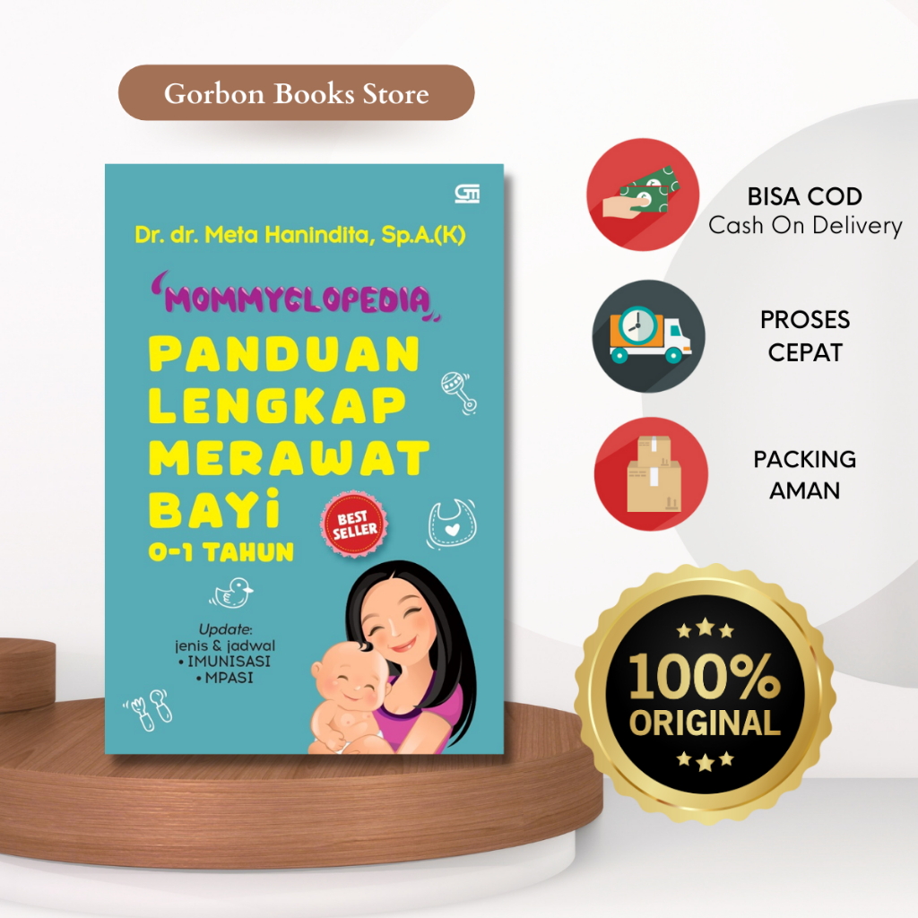 Mommyclopedia: Panduan Merawat Bayi 0-1 Tahun (Tahun 2023) - Dr. dr. Meta Hanindita, Sp.A.(K)