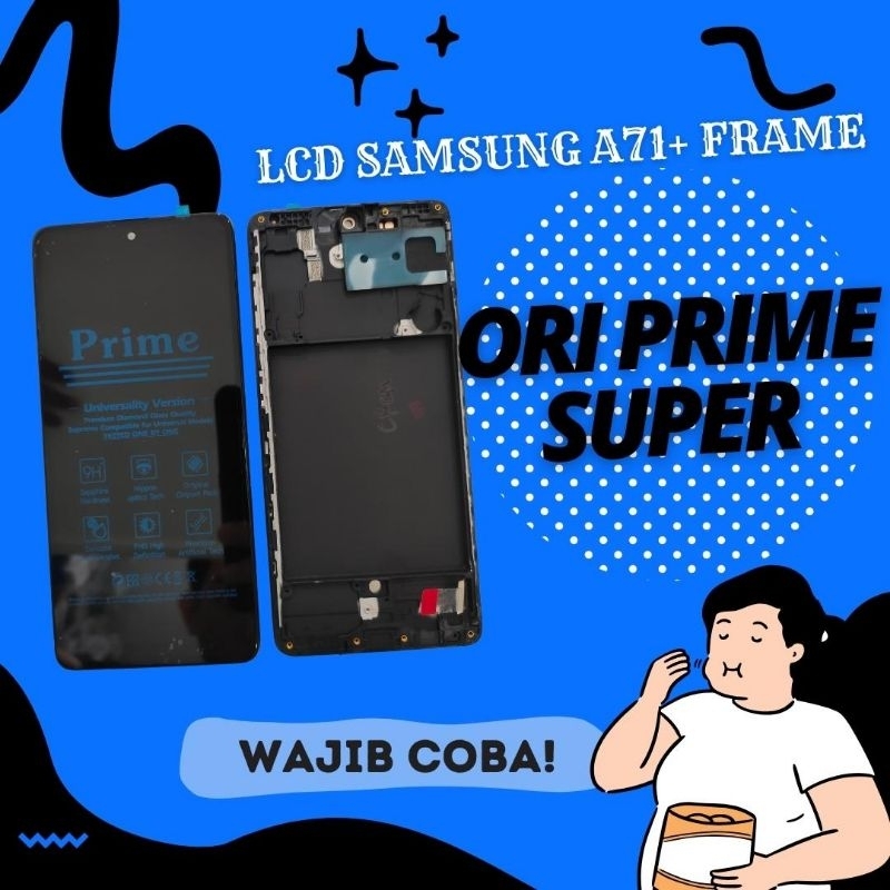 LCD SAMSUNG A71 + FRAME ORI PRIME SUPER