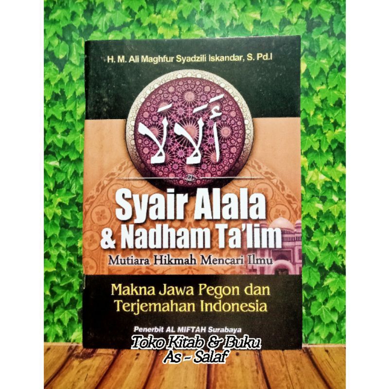 Kitab Sya'ir Alala & Nadham Ta'lim Makna Jawa Pegon dan Terjemahan Indonesia