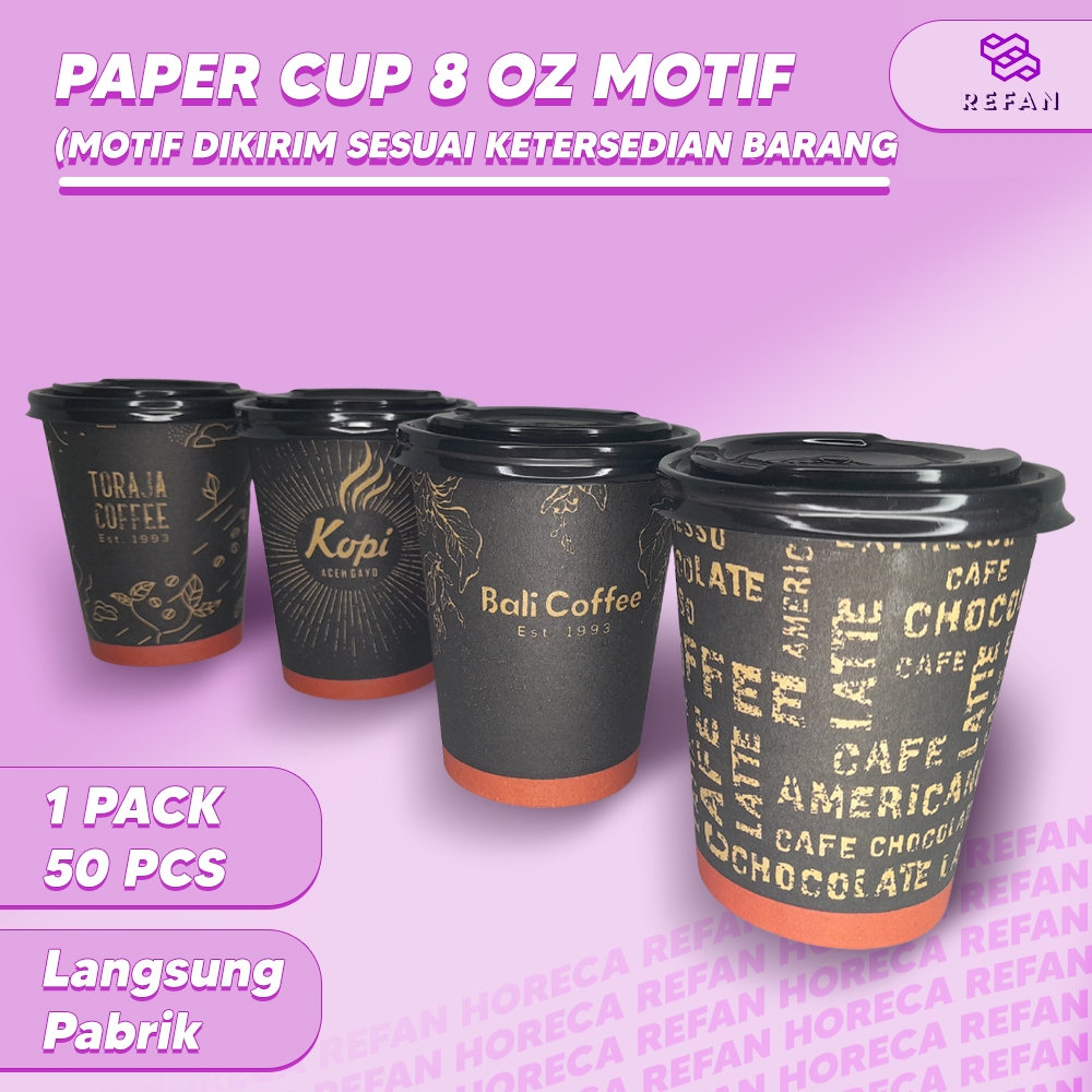 PAPER CUP MOTIF / GELAS KERTAS MOTIF / HOT CUP PAPER  / CUP 8 OZ