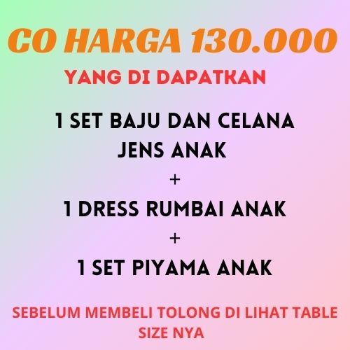 CO HARGA PAKET 130.000 (2 BAJU + 2 CLN JEANS + BONUS PIYAMA)